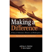Making a Difference: A Story of Adventure, Disaster, and Redemption Inspired by the Plight of At-Risk Girls