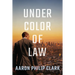 Under Color of Law