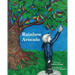 Rainbow Avocado: Rainbow Avocado is a timeless book which highlights the discovery of ones gifts, and the acceptance of another's uniqu
