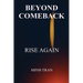 Beyond Comeback
