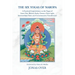 The Six Yogas of Naropa: A Practical Commentary on the Yogas of Inner Fire, Illusory Body, Dream, Clear Light, Intermediate State, and Consciousness T