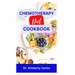 Chemotherapy Diet Cookbook: The Complete Recipes for Healing After Chemo