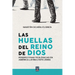 Las huellas del reino de Dios: Perspectivas teológicas en América Latina (1970-2000)