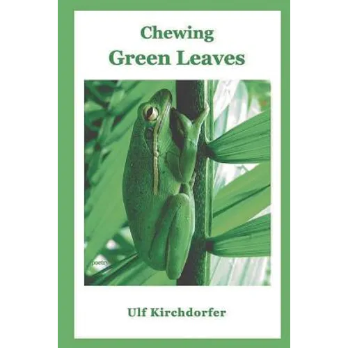 Chewing Green Leaves
