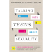 Talking with Teens about Sexuality
