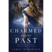 Charmed by the Past: A Time Travel Romance