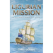 Ligurian Mission: The Ninth Carlisle & Holbrooke Naval Adventure