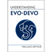 Understanding Evo-Devo