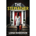 The Stepfather: An absolutely addictive psychological thriller full of twists