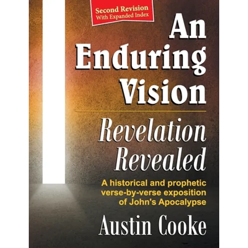 An Enduring Vision: Revelation Revealed (Revised Edition)