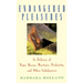 Endangered Pleasures: In Defense of Naps, Bacon, Martinis, Profanity, and Other Indulgences