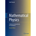 Mathematical Physics: A Modern Introduction to Its Foundations