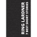 7 best short stories by Ring Lardner