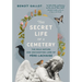 The Secret Life of a Cemetery: The Wild Nature and Enchanting Lore of Père-Lachaise