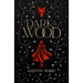 Dark is the Wood: A Young Adult Fantasy Romance
