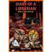 Diary of a Librarian Book 2: Into the Fray