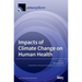 Impacts of Climate Change on Human Health