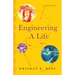 Engineering a Life: A Memoir