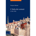 L'Italia Dei Comuni (1100-1350)