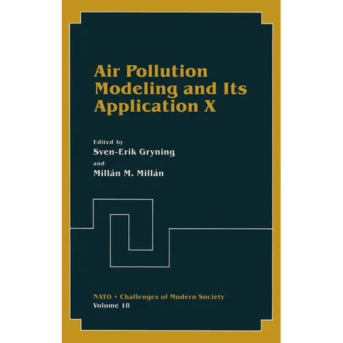 Air Pollution Modeling and Its Application X