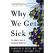 Why We Get Sick: The New Science of Darwinian Medicine