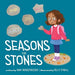 Seasons for Stones