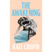 The Awakening: And Selected Stories of Kate Chopin