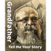 Grandfather Tell Me Your Story: The Ultimate Guide to Your Life Story