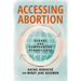 Accessing Abortion: Global and Comparative Perspectives