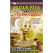 Pecan Pies and Homicides