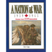 A Nation at War, 1939-1945: Essays from Legion Magazine