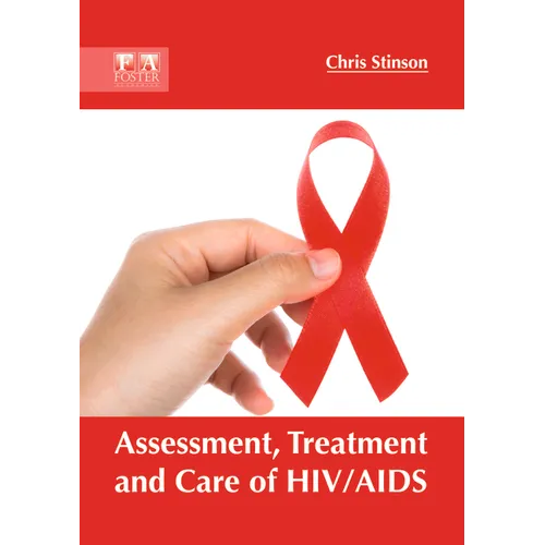 Assessment, Treatment and Care of HIV/AIDS