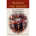 Behind the Desert: The Making of a Christian Soldier