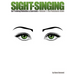 Sight-Singing - Ear Training Melodies & Exercises: Volume 1, The Pentatonic Scale