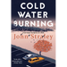 Cold Water Burning