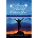 How I Heard the Audible Voice of God: How I Heard the Audible Calling of God