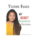 Yardie Food: My Secret Jamaican Recipes
