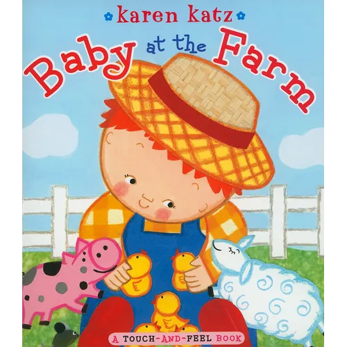 Baby at the Farm