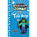 Diary of a Minecraft Zombie Book 18: In Too Deep