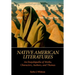 Native American Literatures: An Encyclopedia of Works, Characters, Authors, and Themes