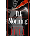 Til Morning