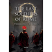 The Last Soldiers of Rome: Vexillatio, 476 A.D.