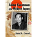 Akira Kurosawa and Modern Japan