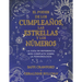 El Poder de Los Cumpleaños, Las Estrellas Y Los Números: La Guía de Referencia Completa de la Personología / The Power of Birthdays, Stars & Numbers