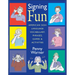 Signing Fun: American Sign Language Vocabulary, Phrases, Games, and Activities