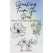 Speaking from the Soul: Poems From Places Yet Explored