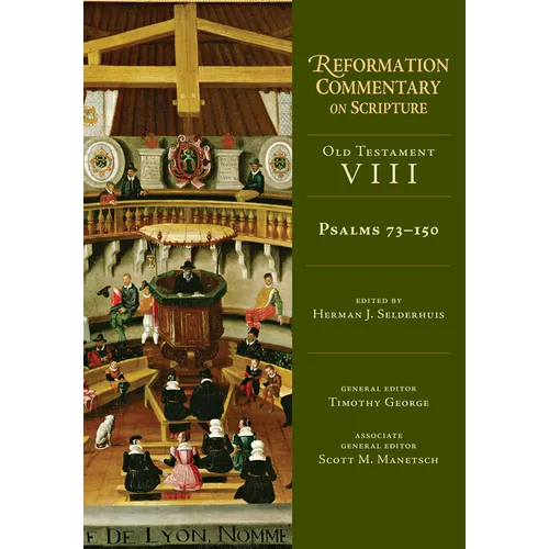 Psalms 73-150: Old Testament Volume 8