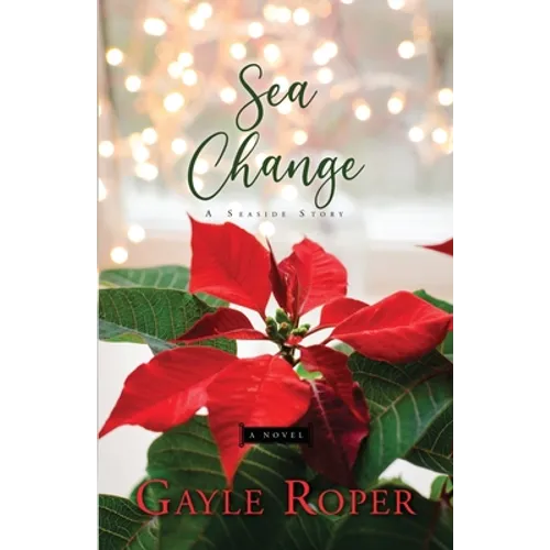 Sea Change: A Seaside Novel