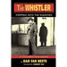 The Whistler: Stepping Into the Shadows the Columbia Film Series