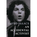 An Accidental Activist